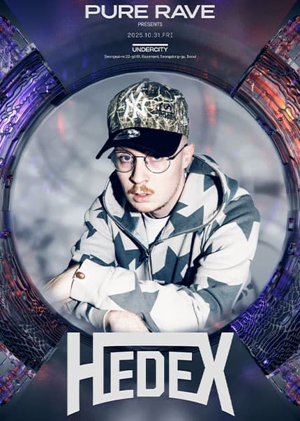 PURE RAVE presents.. HEDEX DJ Set in Seoul