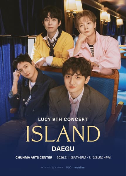 [대구] 2026 LUCY 9TH CONCERT〈ISLAND〉