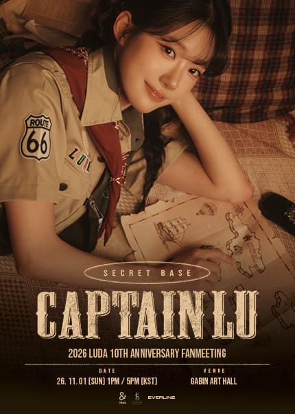 2026 LUDA 10th Anniversary FANMEETING [CAPTAIN LU : SECRET BASE]
