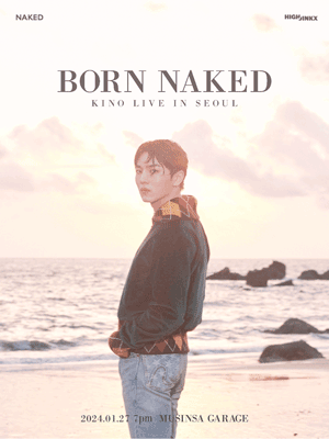 키노(KINO) 단독 공연: BORN NAKED [서울]