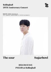 롤링 29주년 기념 공연, 슈가볼 단독 콘서트: The sour