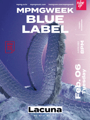 MPMG WEEK, BLUE LABEL: Lacuna (라쿠나)
