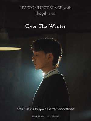 LIVECONNECT STAGE with 루이드(Llwyd): Over The Winter
