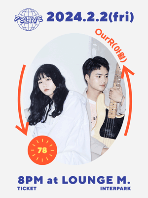 MPMG WEEK, 78AVENUE 78LIVE: OurR(아월)