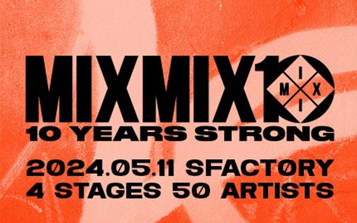 믹스믹스: 10YEARS STRONG