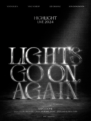 HIGHLIGHT LIVE: LIGHTS GO ON, AGAIN