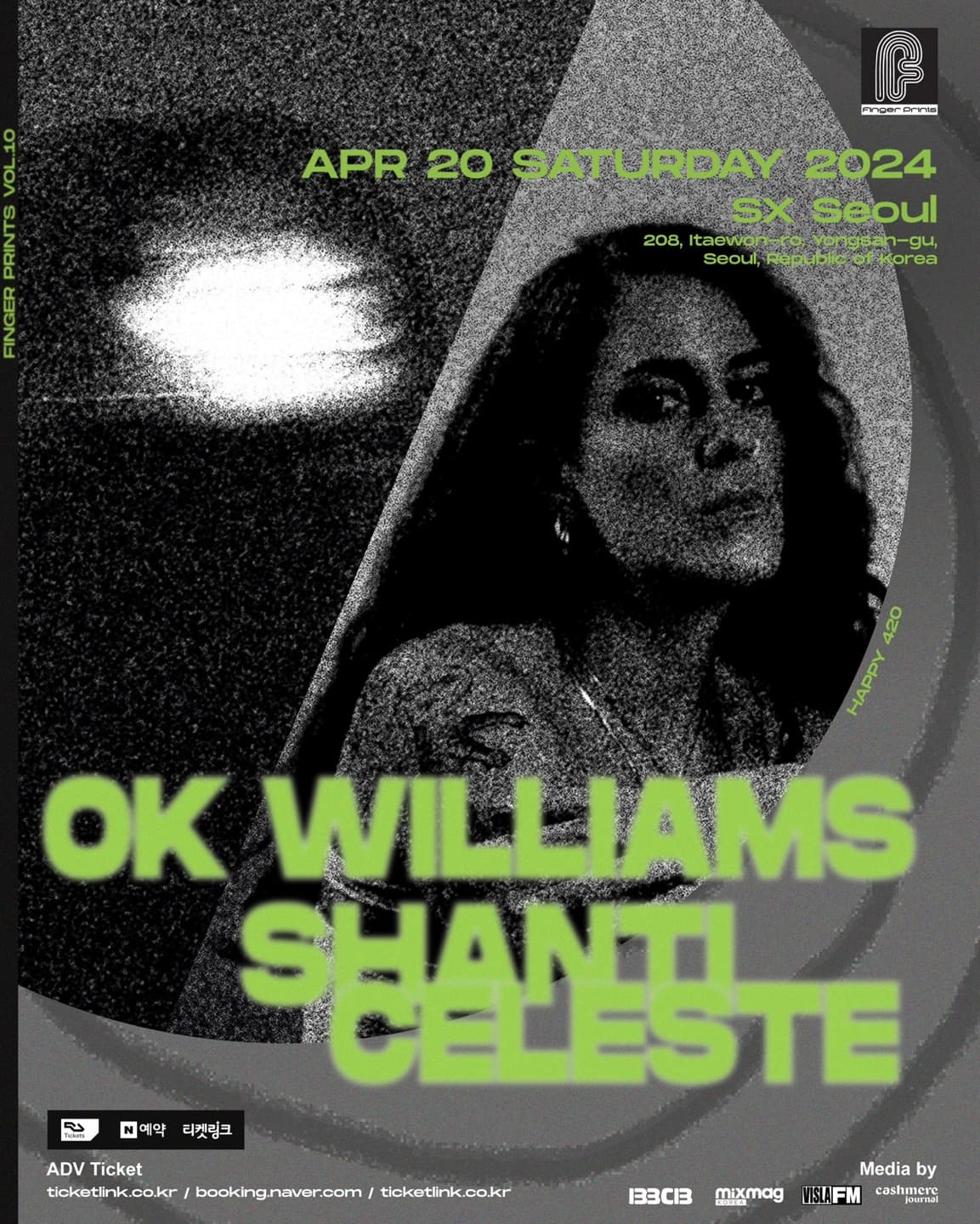 Fingerprints V.10 Shanti Celeste+OK Willams: The last night of the first half year