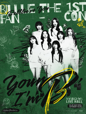 Billlie The 1st Fan-Con: Your B, I'm B (Belllie've You)