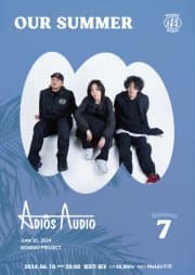먼데이프로젝트 시즌7, OUR SUMMER: 아디오스 오디오 단독 콘서트