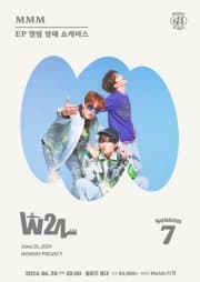 먼데이프로젝트 시즌7, W24 EP앨범 발매 쇼케이스: MMM