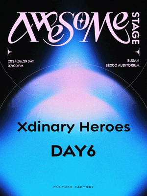 어썸스테이지, Xdinary Heroes & DAY6 [부산]