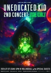 UNEDUCATED KID 2ND CONCERT: THE CULT
