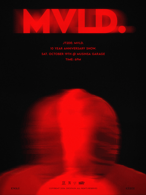 JT2DE: MVLD. 10 YEAR ANNIVERSARY SHOW.