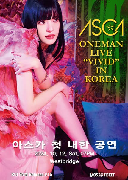 아스카 첫 내한공연, ASCA Oneman Live: VIVID