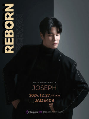 REBORN, 싱어송라이터 요셉 쇼케이스