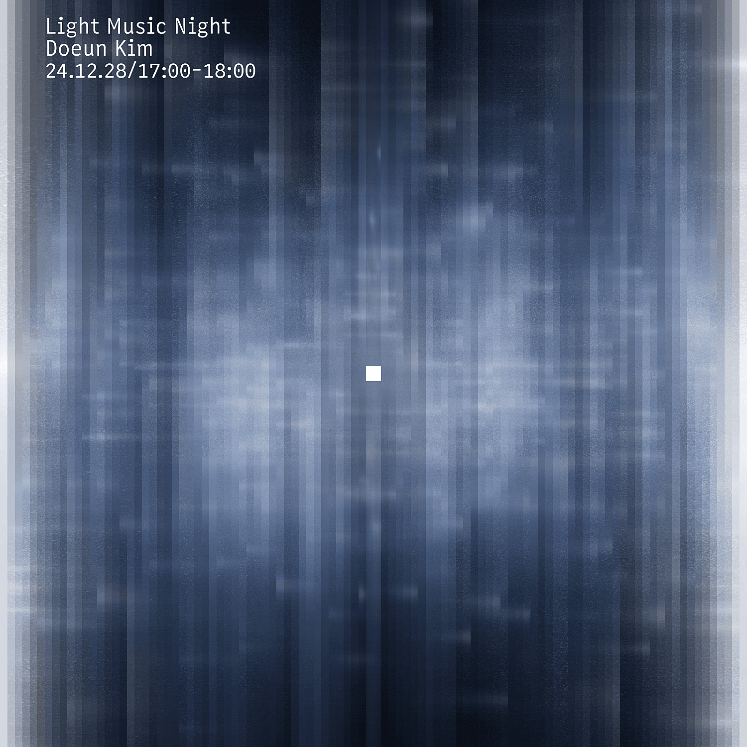 전자음악가 김도언 공연: LIGHT MUSIC NIGHT