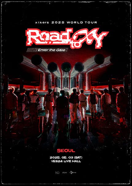 xikers WORLD TOUR: Road to XY : Enter the Gate [서울]
