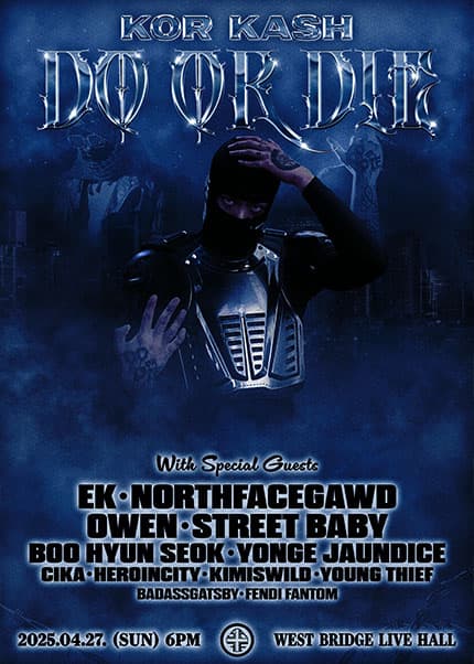 KOR KASH: DO OR DIE CONCERT