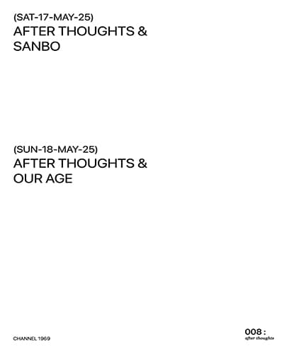 AFT 008: with Sanbo & OUR AGE