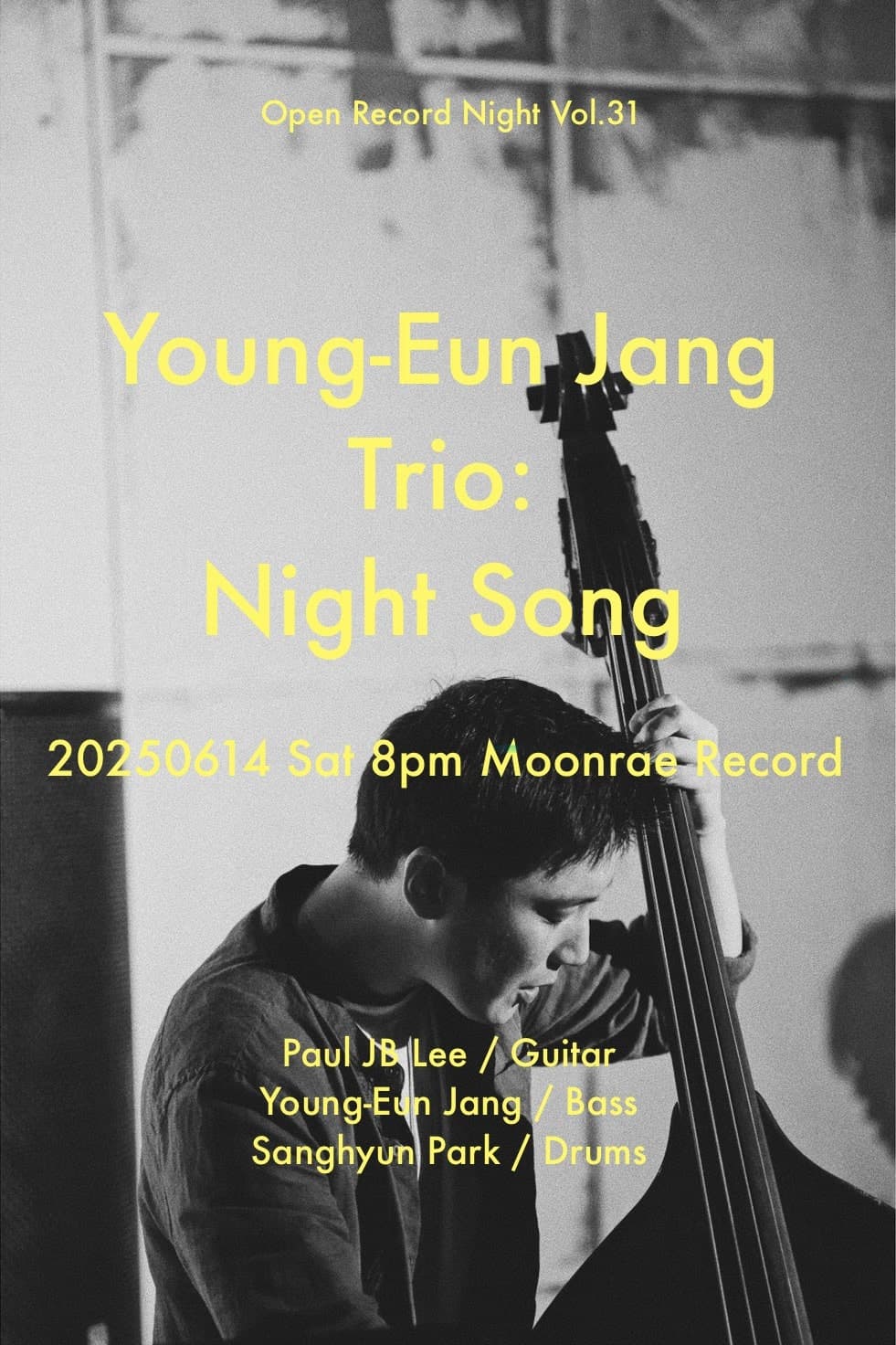 Open Record Night Vol.31, 장영은 Trio: Night Song
