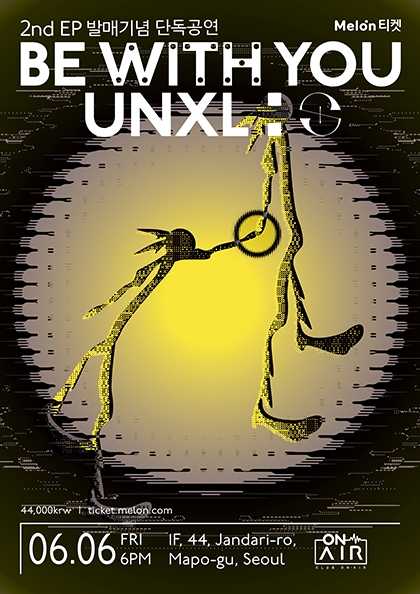 UNXL (언오피셜) 2nd EP 발매 기념 단독 공연: Be With You