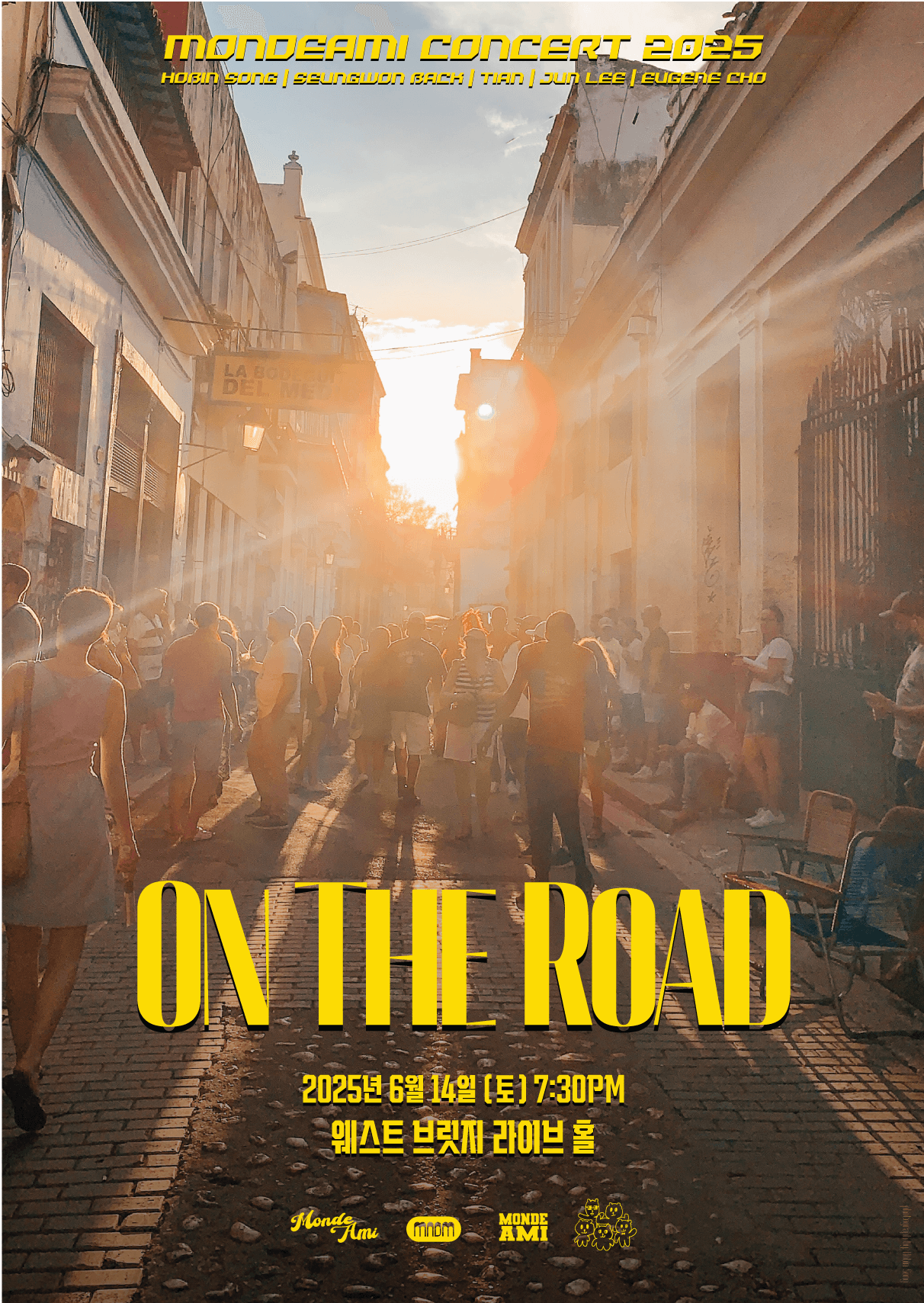 몽드아미 콘서트: ON THE ROAD