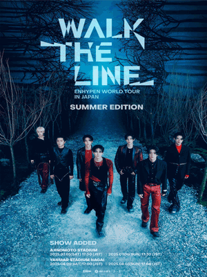 ENHYPEN WORLD TOUR: WALK THE LINE SUMMER EDITION [일본]