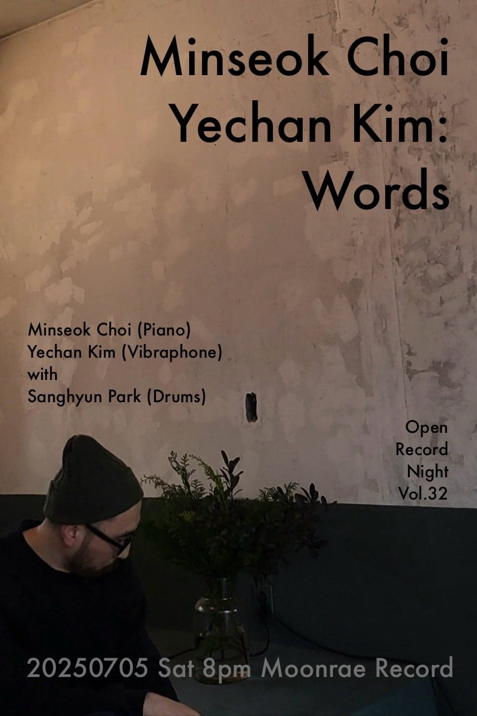 Open Record Night Vol.32, 최민석 & 김예찬: Words
