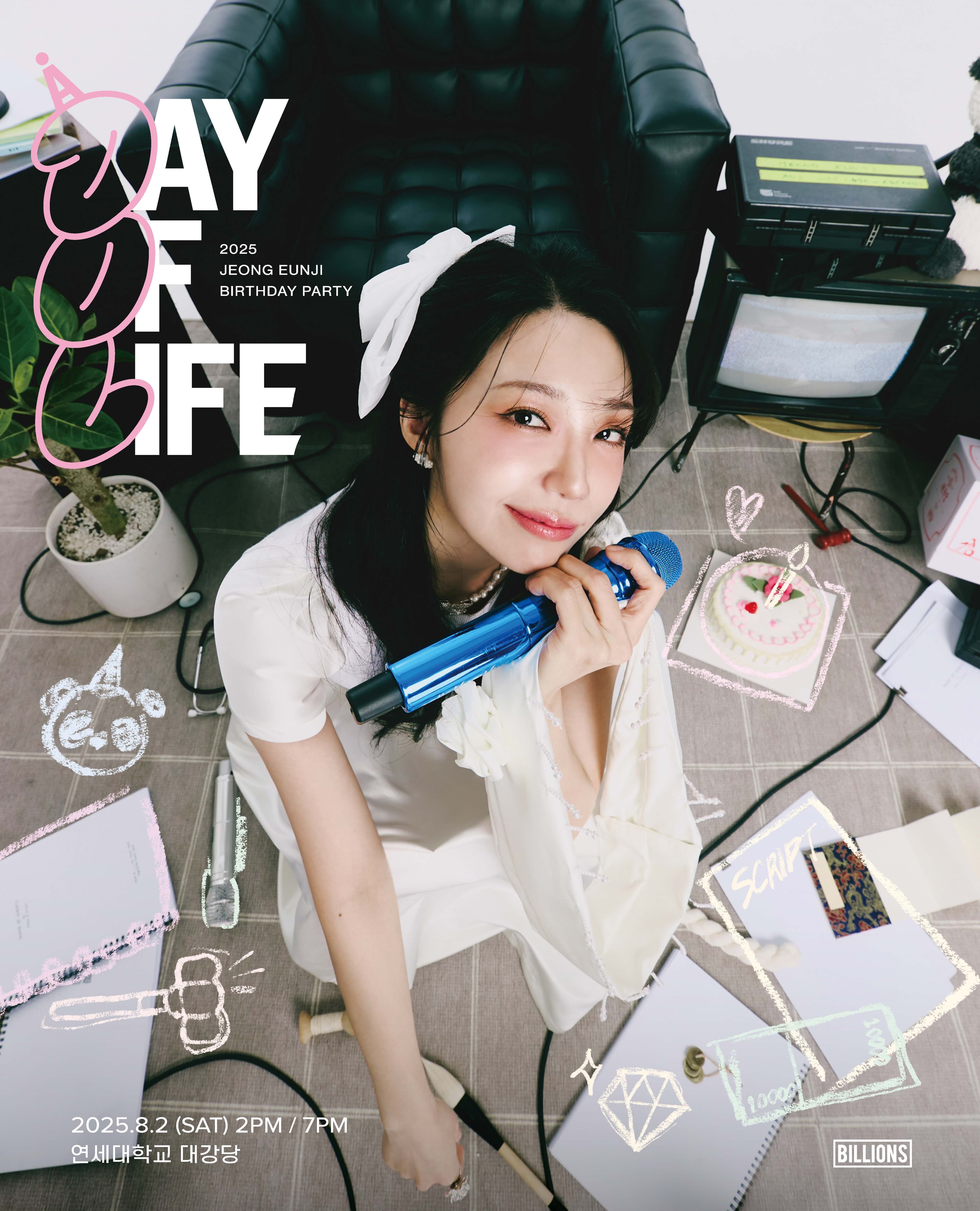 JEONG EUNJI Birthday Party: A Day Of Life