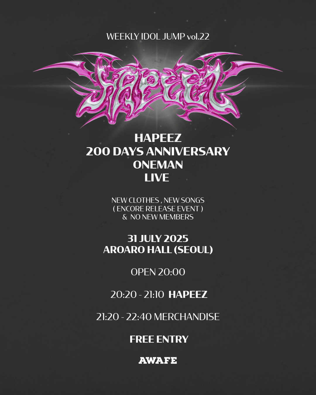 아이돌점프 vol.22: HAPEEZ 200일 기념 ONE MAN LIVE