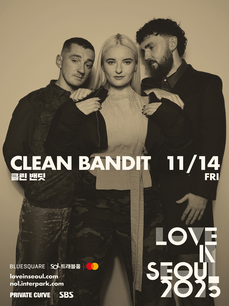 LOVE IN SEOUL, Clean Bandit 클린 밴딧