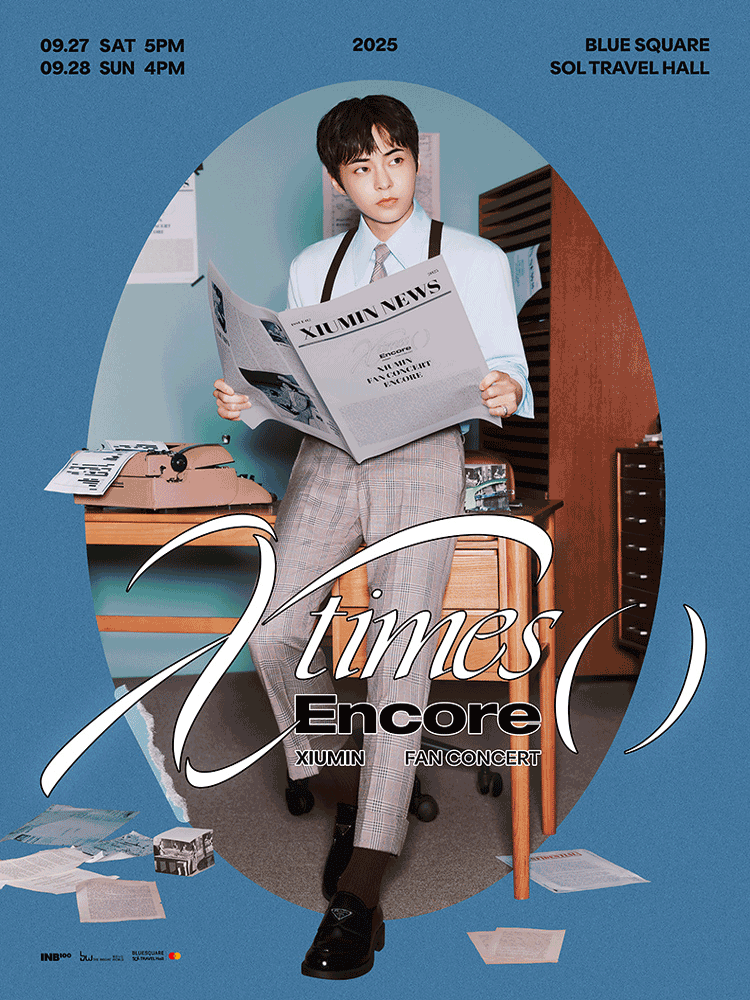 XIUMIN FAN CONCERT: X Times ( ) (앵콜)