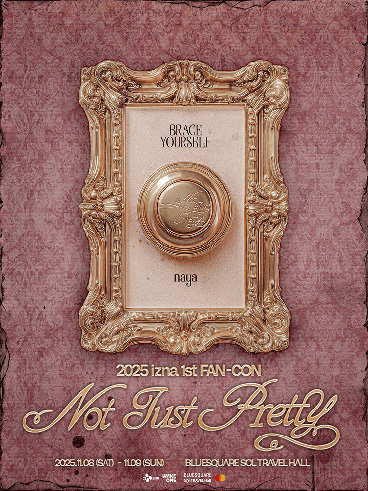 izna 1st FAN-CON: Not Just Pretty