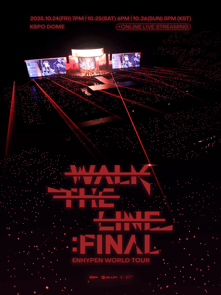 ENHYPEN WORLD TOUR, WALK THE LINE: FINAL [서울]