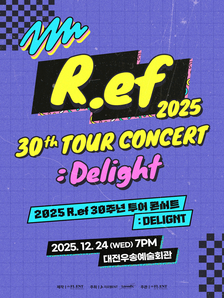 R.ef 30주년 투어 콘서트: Delight [대전]