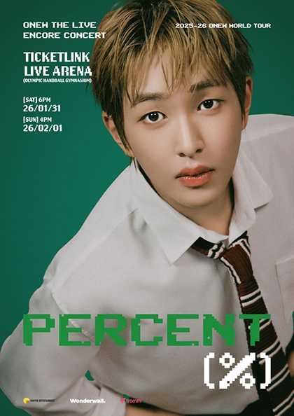 ONEW WORLD TOUR, ONEW THE LIVE: PERCENT (%) [서울 (앵콜) ]