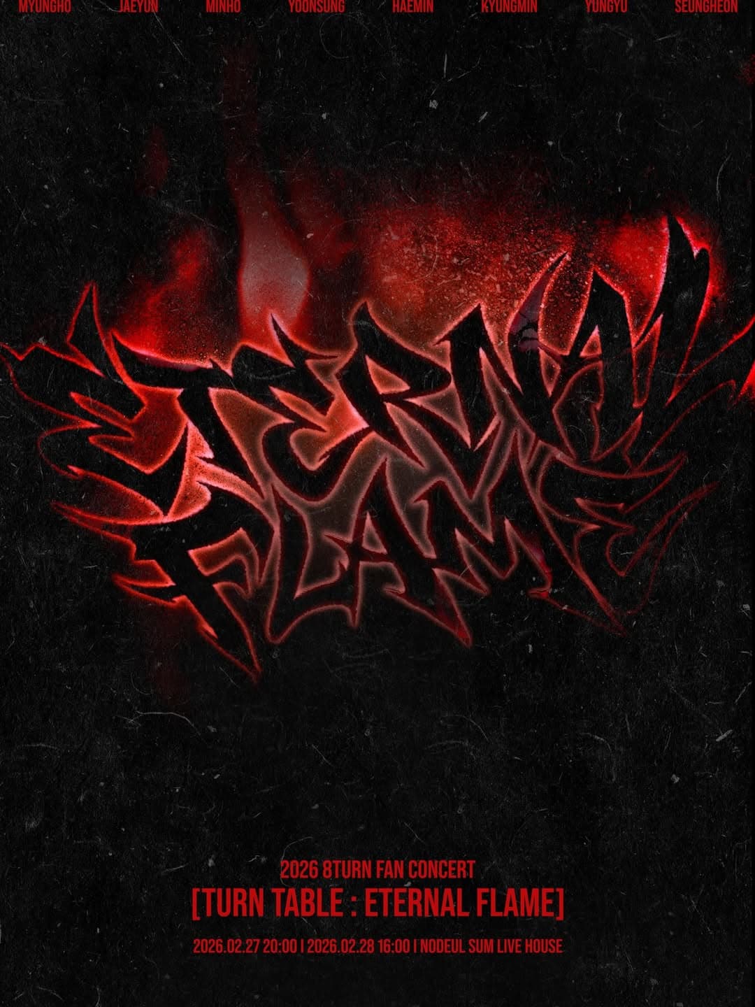 8TURN FAN CONCERT, TURN TABLE : ETERNAL FLAME