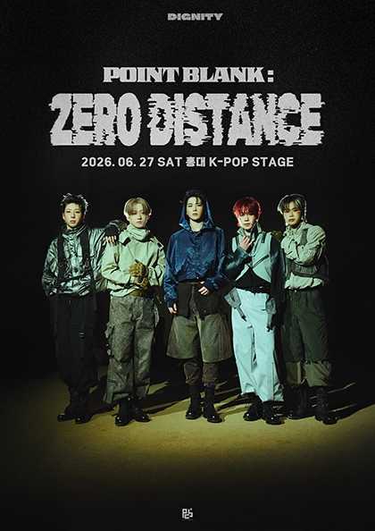 DIGNITY LIVE: POINT BLANK: ZERO DISTANCE [서울]