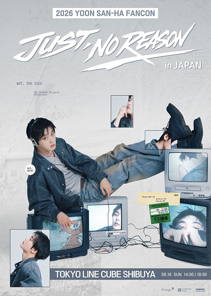 YOON SAN-HA FANCON: JUST, NO REASON [일본 도쿄]