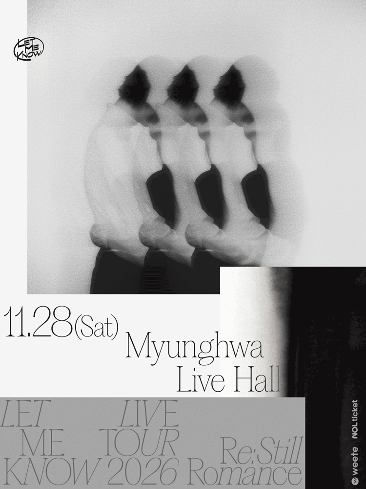 LET ME KNOW LIVE TOUR, -Re: Still Romance-