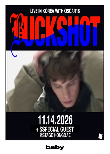 baby selects, Buckshot Live in Seoul