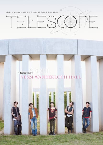 Hi-Fi Un!corn 2026 LIVE HOUSE TOUR Ⅱ IN SEOUL -TELESCOPE-