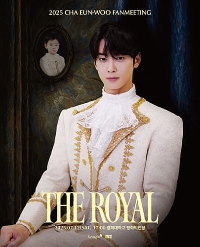 2025 CHA EUN-WOO FANMEETING [THE ROYAL] in Seoul