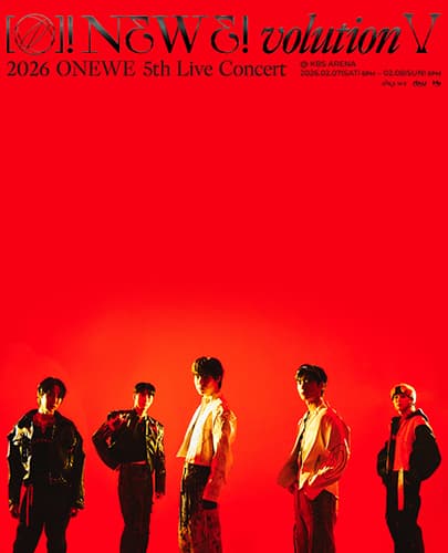 2026 ONEWE 5th Live Concert 'O! NEW E!volution Ⅴ'