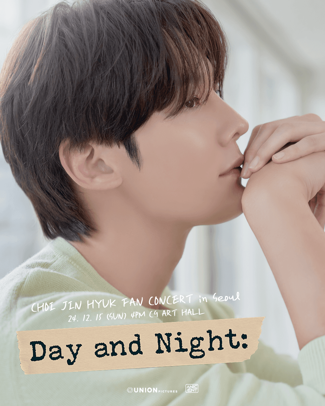 2024 CHOI JIN HYUK FAN-CON Tour in SEOUL < DAY AND NIGHT >