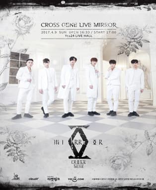 CROSS GENE LIVE 「MIRROR」
