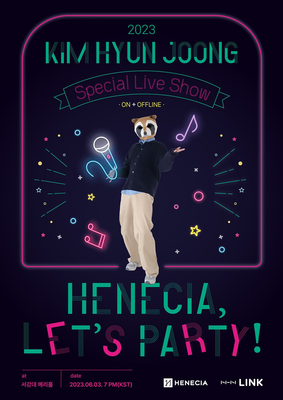 [Online] 2023 KIMHYUNJOONG SPECIAL LIVE SHOW < HENECIA, Let's party! >