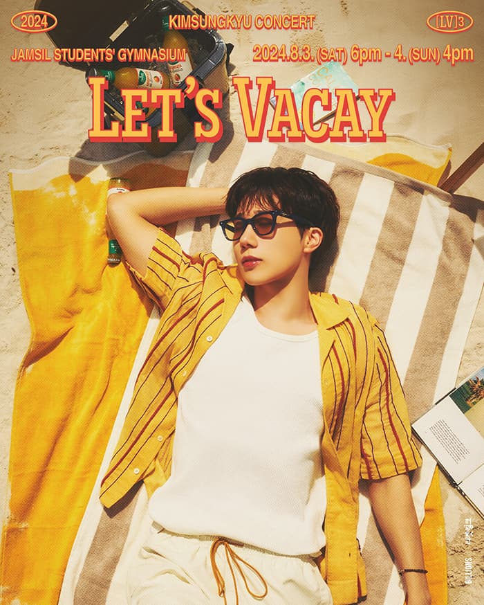 2024 KIM SUNG KYU CONCERT [LV3 : Let's Vacay]