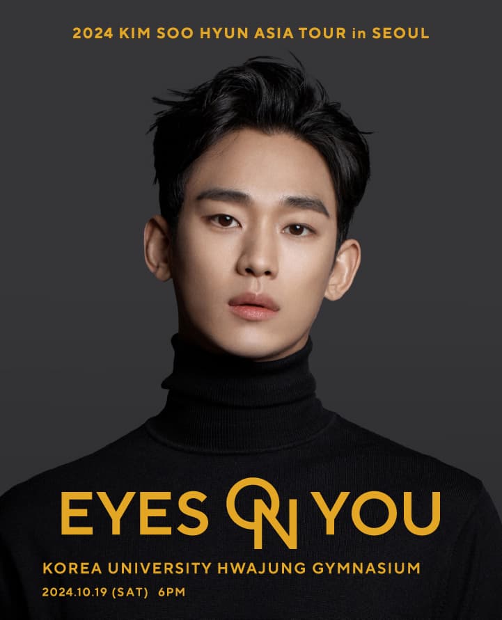 2024 KIM SOO HYUN ASIA TOUR [EYES ON YOU] IN SEOUL