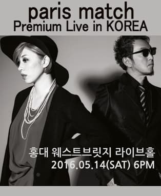 Paris match Premium Live in KOREA
